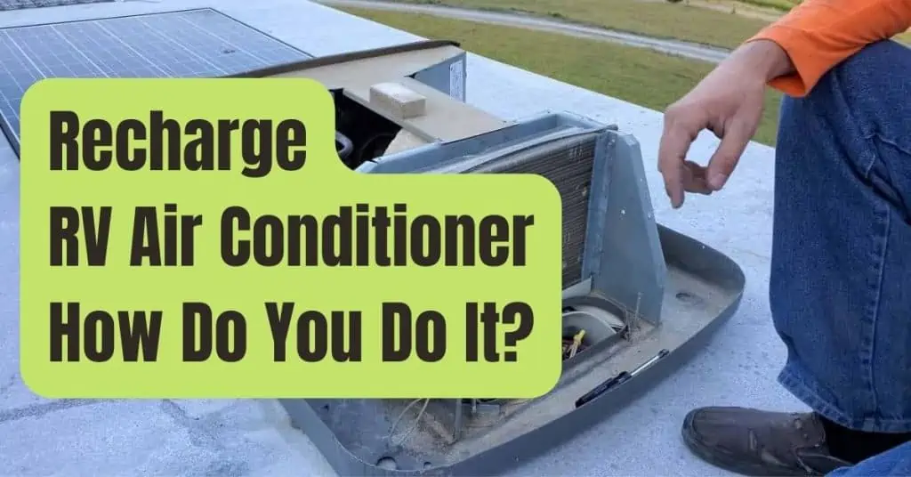 Recharge RV Air Conditioner
