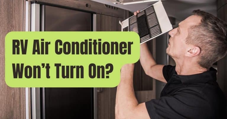 Why Won't My RV Air Conditioner Turn On? Steps to Take - RVing Beginner