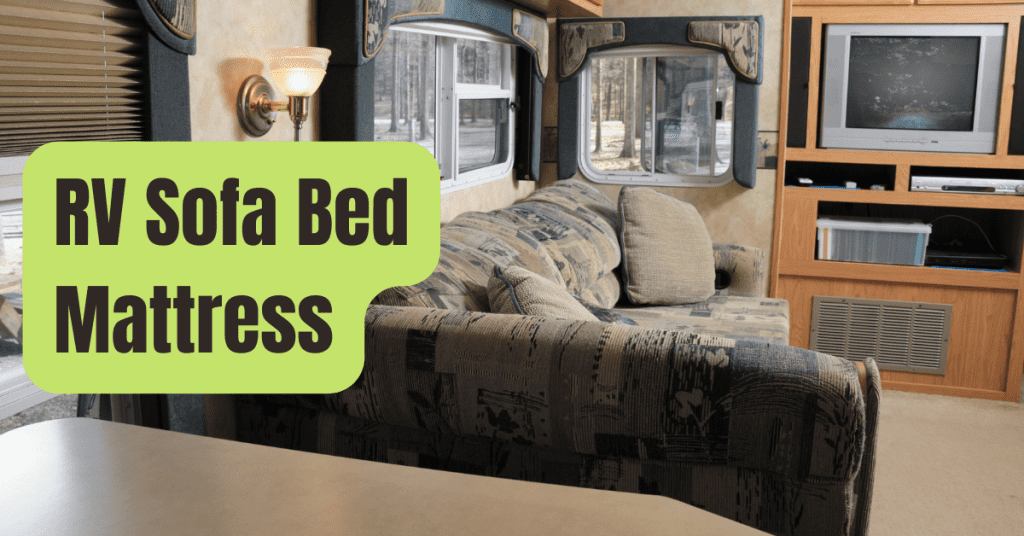RV Sofa Bed Mattress All You Need To Know RVing Beginner