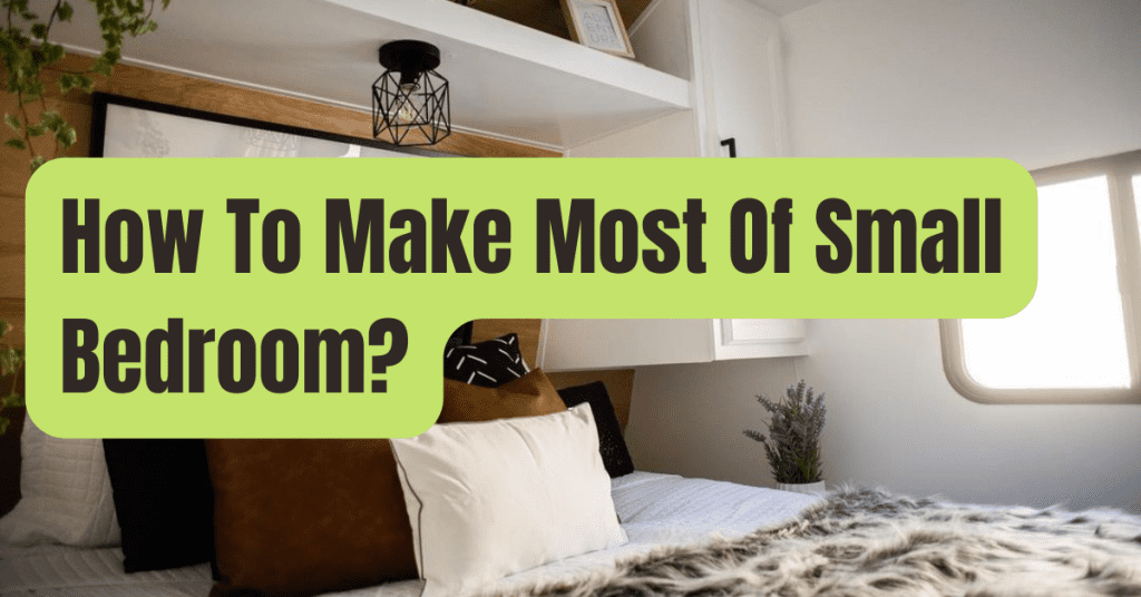 25 Small Bedroom Ideas for Maximizing Space and Style - RVing Beginner