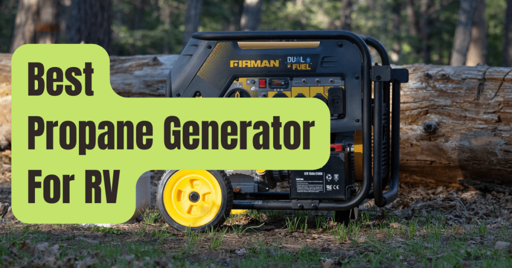 6 Best Propane Generator For RV of 2024 - RVing Beginner
