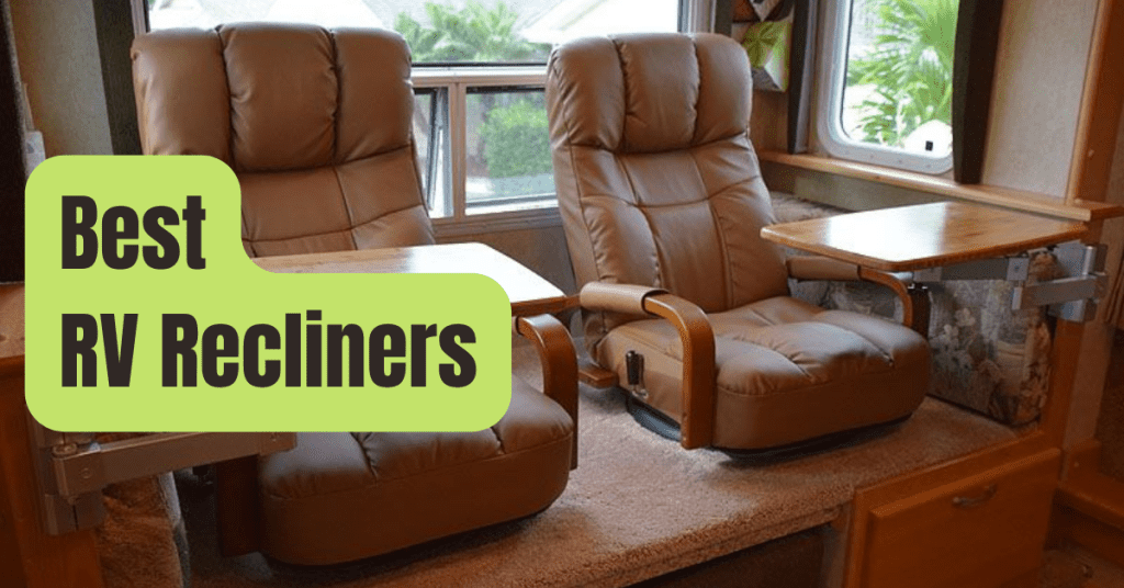 12 Best RV Recliners of 2023 RVing Beginner