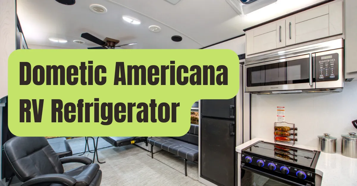 Troubleshooting Common Issues With Your Dometic RV Fridge RVing Beginner