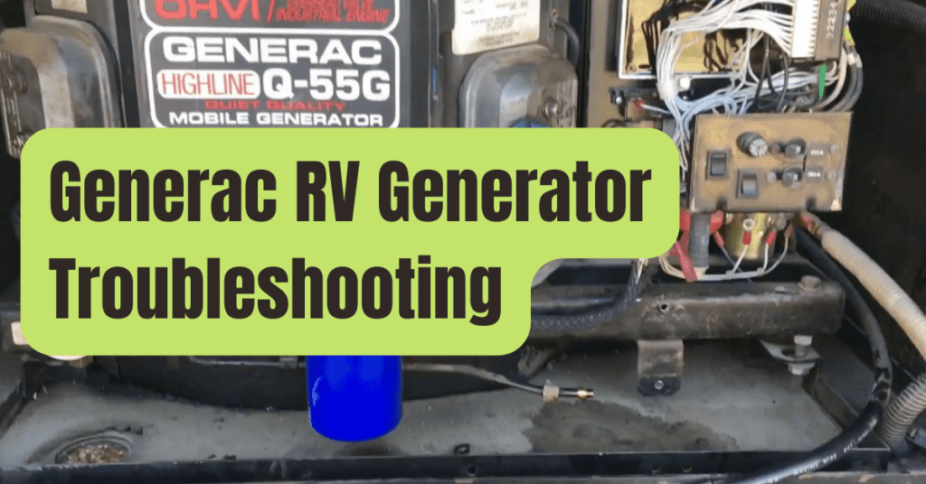 Generac RV generator repair With 7 Steps(Explained) RVing Beginner