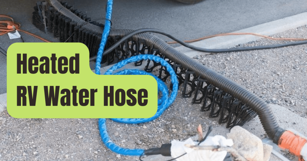 4 Best Heated RV Water Hose of 2023 RVing Beginner