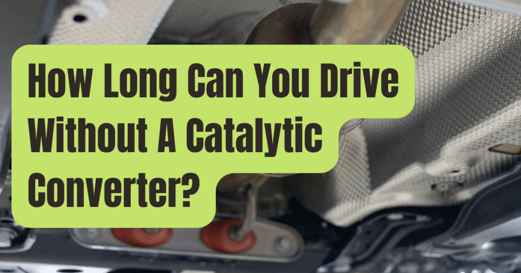 Can You Drive Without a Catalytic Converter? RVing Beginner