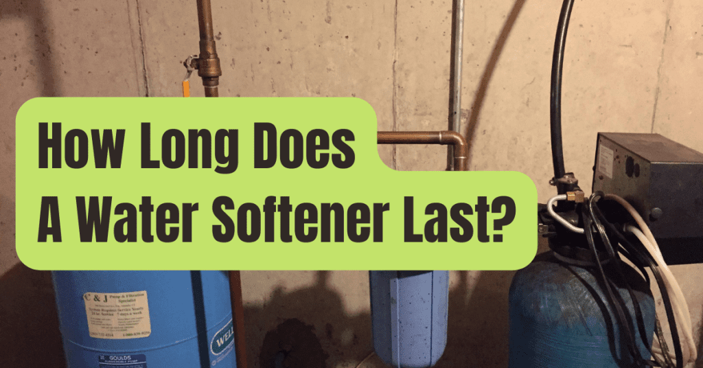 How Long Does A Water Softener Last? RVing Beginner