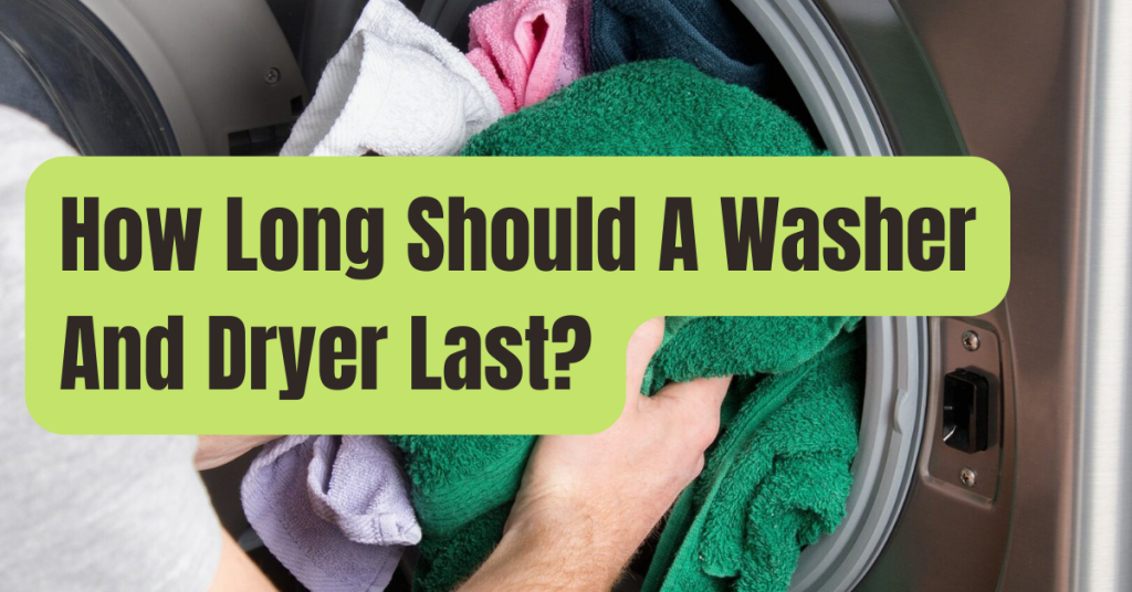 Solved! How Long Do Washers and Dryers Last? RVing Beginner