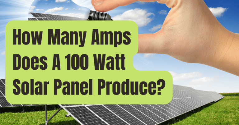 How Much Power Does A 100 Watt Solar Panel Produce? - RVing Beginner