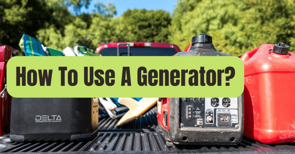 How to Use a Portable Generator RVing Beginner