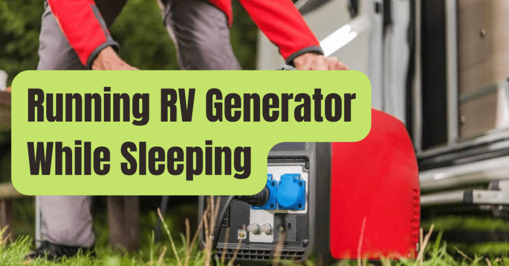 Why Do RVs Have Generators? RVing Beginner