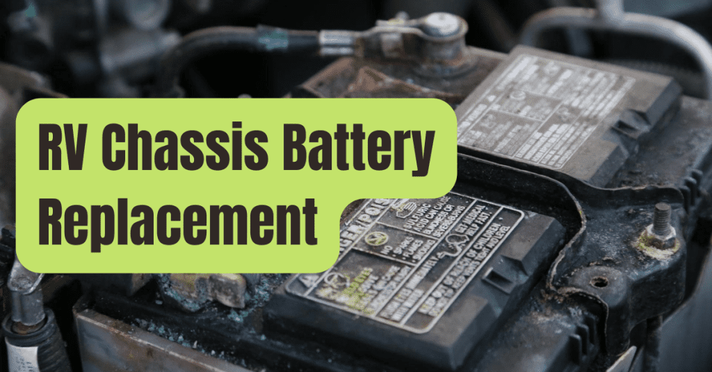 How To Replace RV “House” Batteries (& Chassis Batteries, Too) RVing