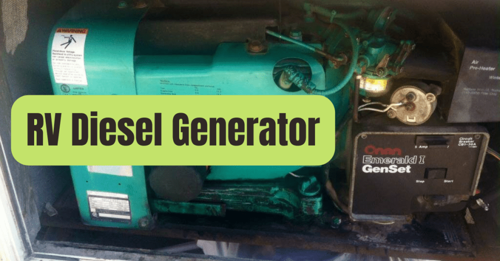 RV Diesel Generator Read This Before Buying or Fixing One RVing