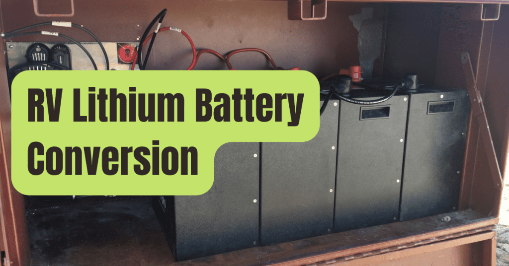 If You Buy an RV Lithium Battery, You’ll Need a Converter to Go With It