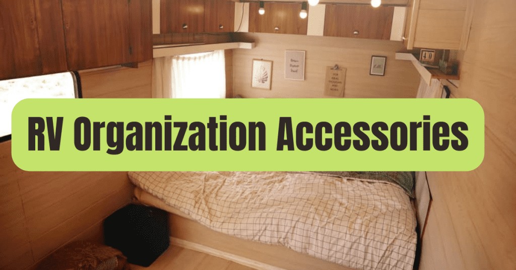 60+ Best RV Organization Accessories of 2023
