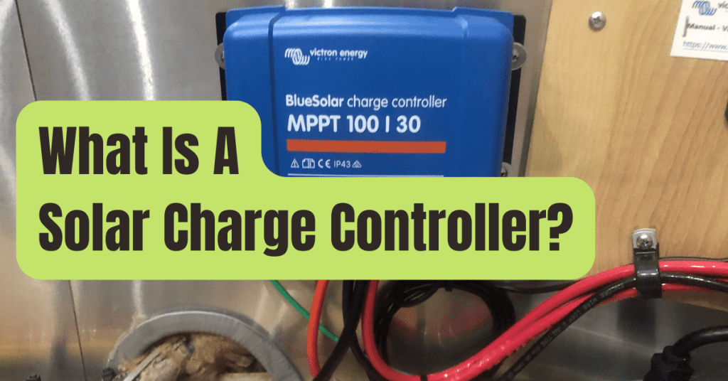 Solar Charge Controller Basics RVing Beginner